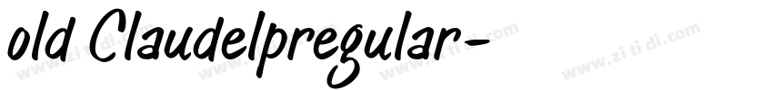 old Claudelpregular字体转换